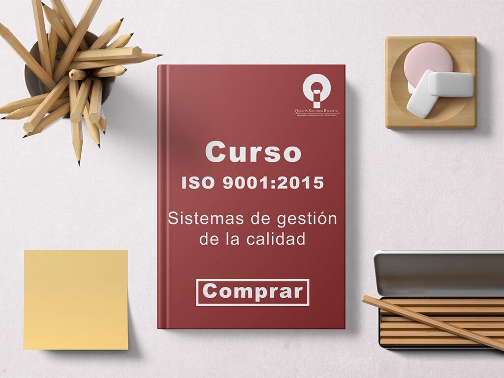 Curso ISO 9001: 2015 Sistemas de Gestión de la Calidad - Quality ...